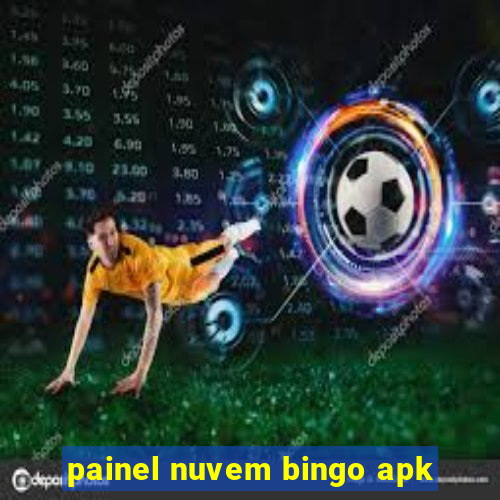 painel nuvem bingo apk